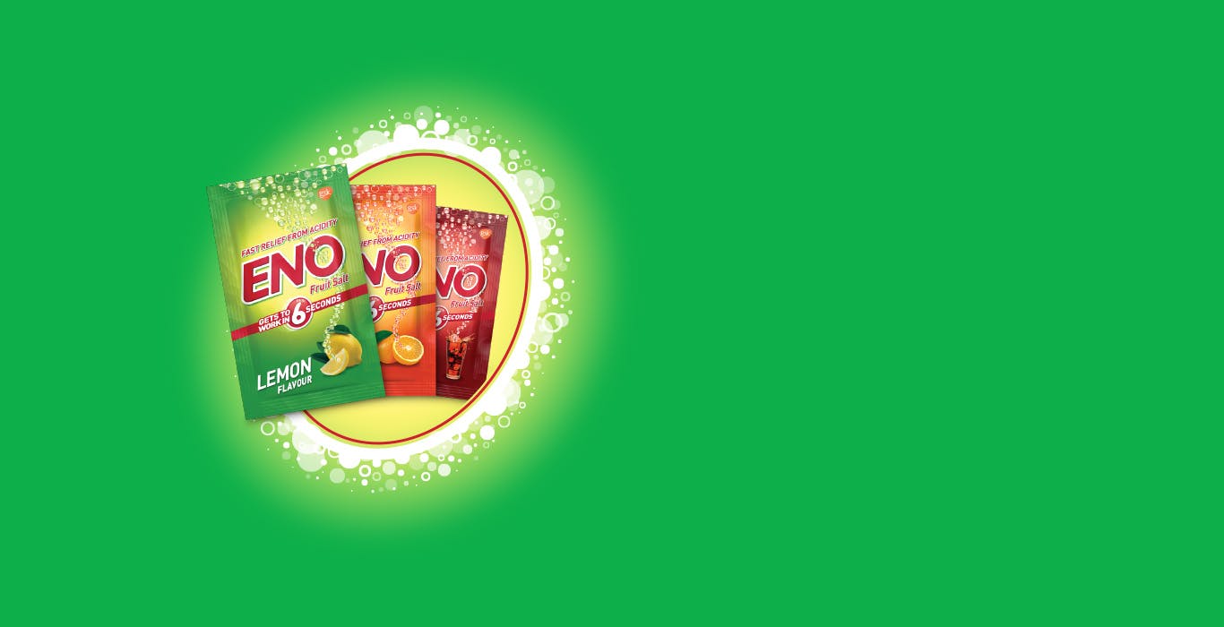 Get Fast Relief from Acidity ENO®