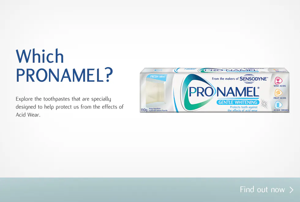 Pronamel. Protect your enamel today.